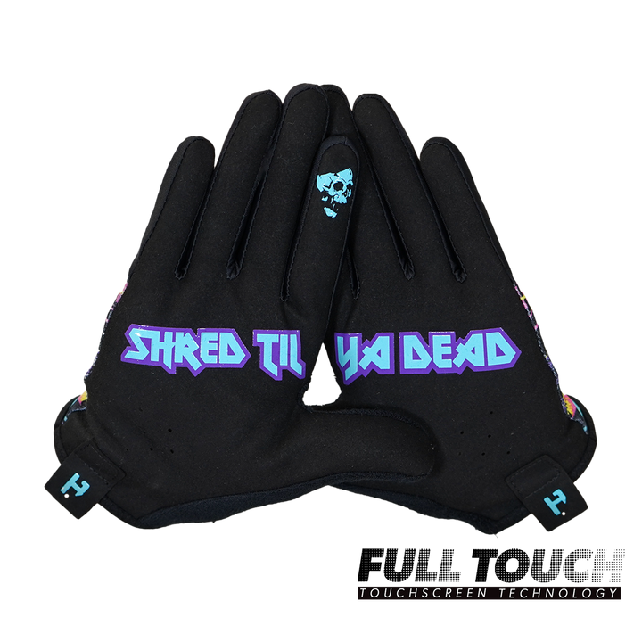 Gloves - Shred Til Ya Dead